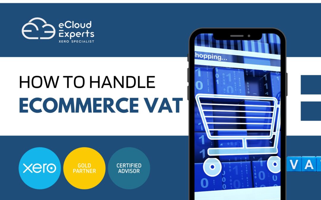 How to Handle eCommerce VAT Across Multiple Countries Using Xero