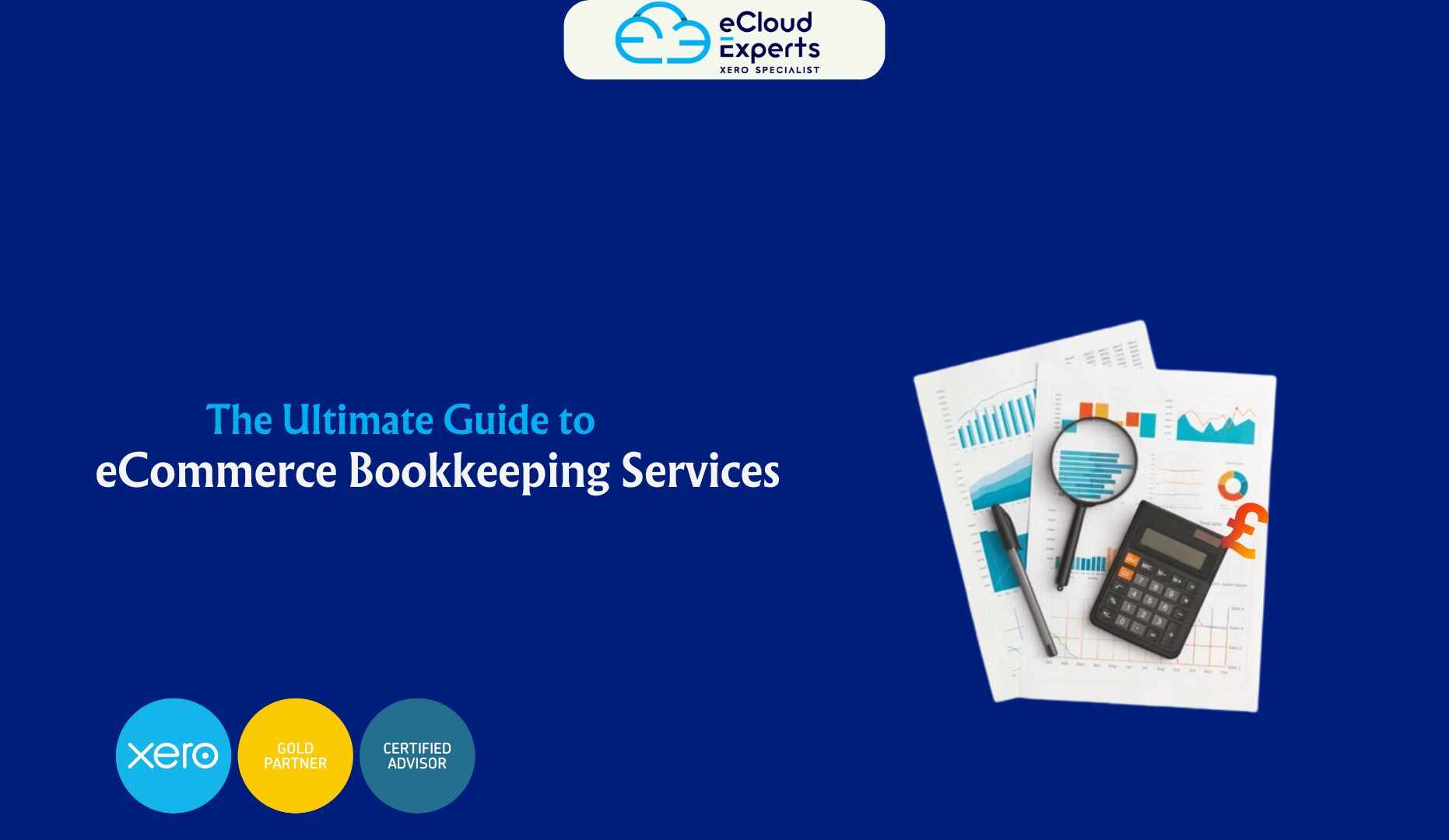 The Ultimate Guide to eCommerce Bookkeeping Services