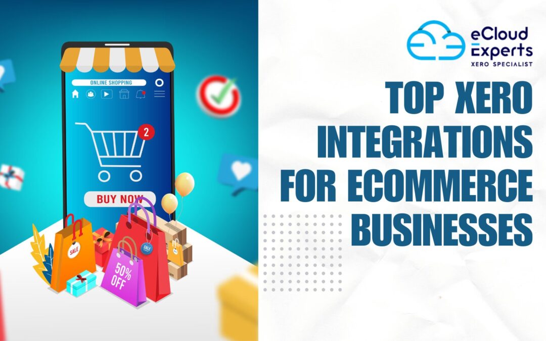 Top Xero Integrations for eCommerce Businesses