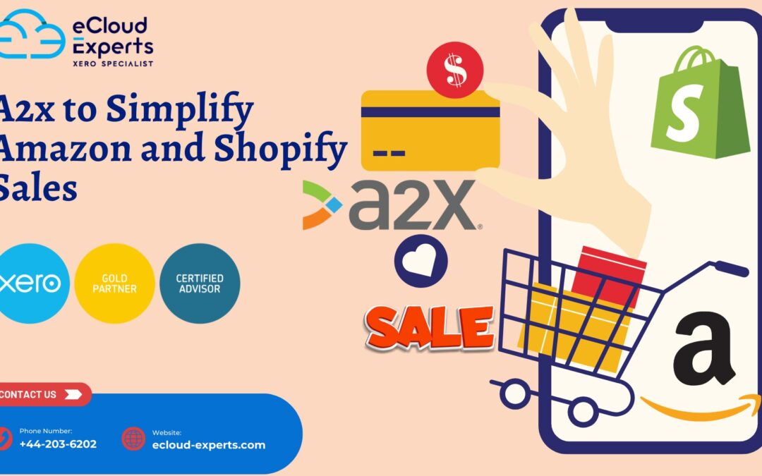 Using A2X to Simplify Amazon and Shopify Sales in Xero