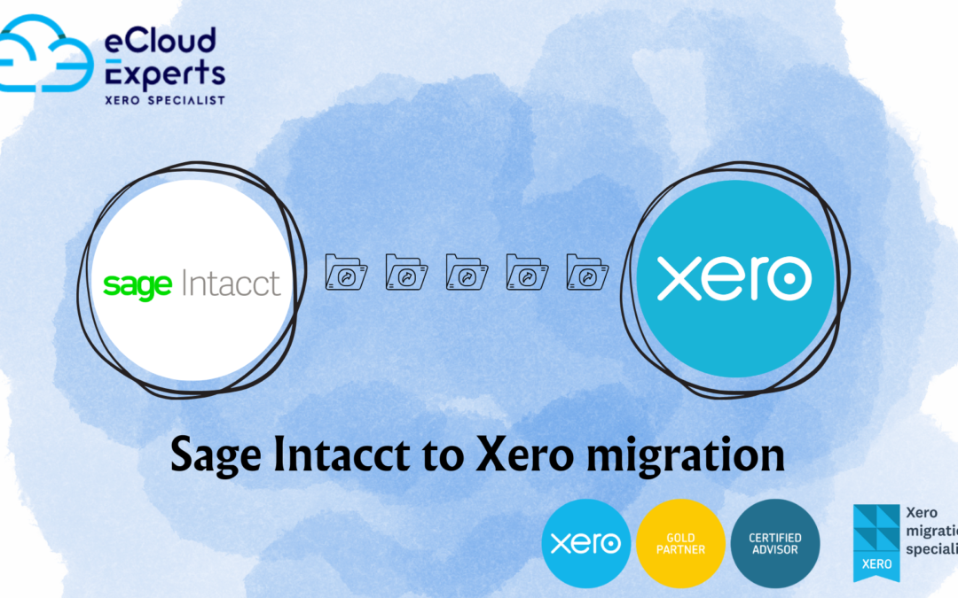 Why Migrating from Sage Intacct to Xero is the Right Move for Your Business