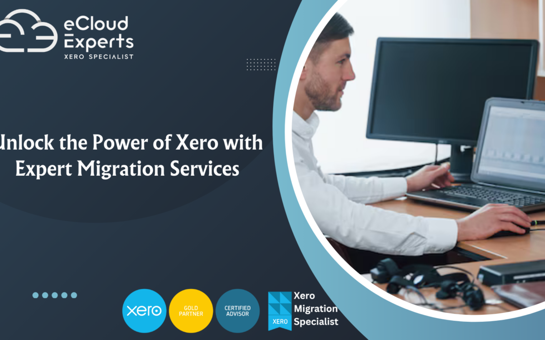 Unlock the Power of Xero with Expert Migration Services