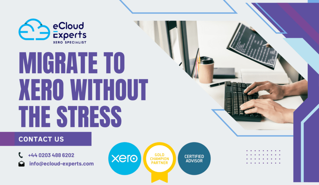 Migrate to Xero Without the Stress