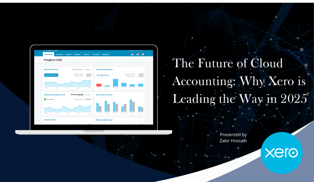 The Future of Cloud Accounting Why Xero is Leading the Way in 2025