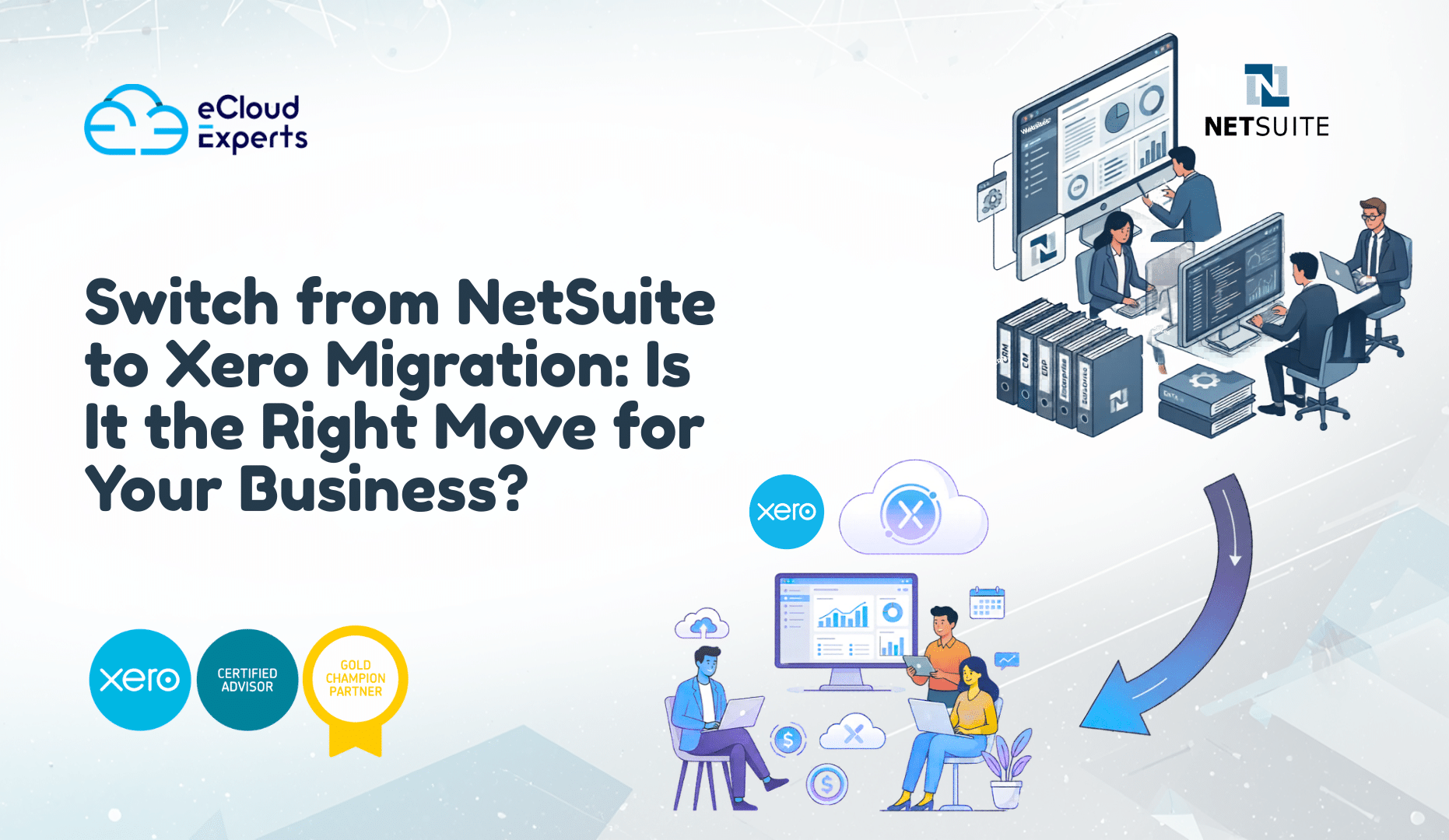 Switch from NetSuite to Xero migration