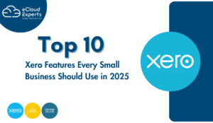 Top 10 Xero Features Every Small Business Should Use in 2025