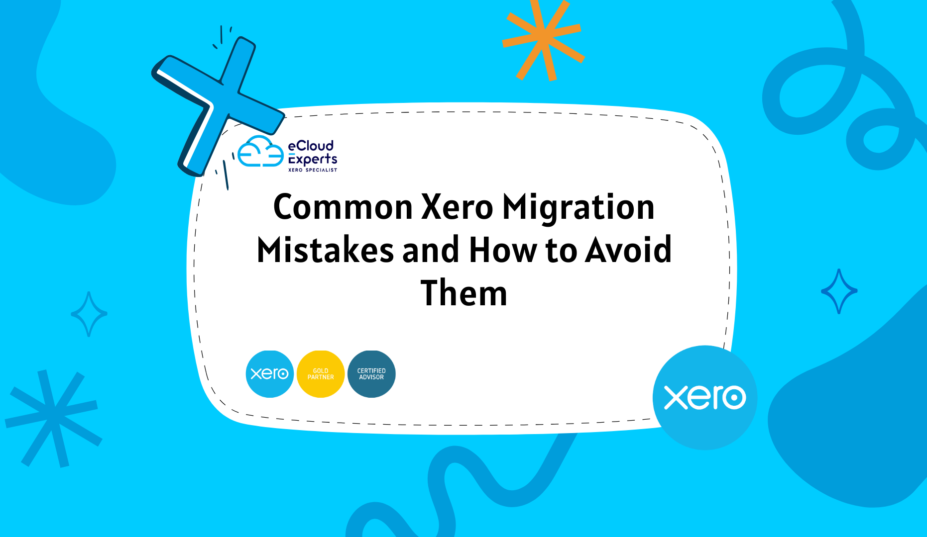 Common Xero Migration Mistakes and How to Avoid Them