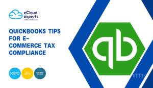 QuickBooks Tips for E-commerce Tax Compliance