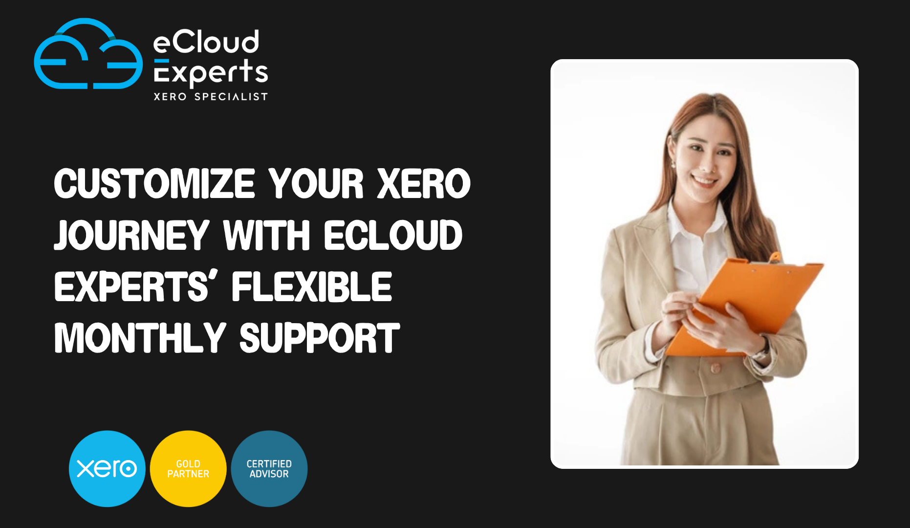Customize Your Xero Journey with eCloud Experts’ Flexible Monthly Support