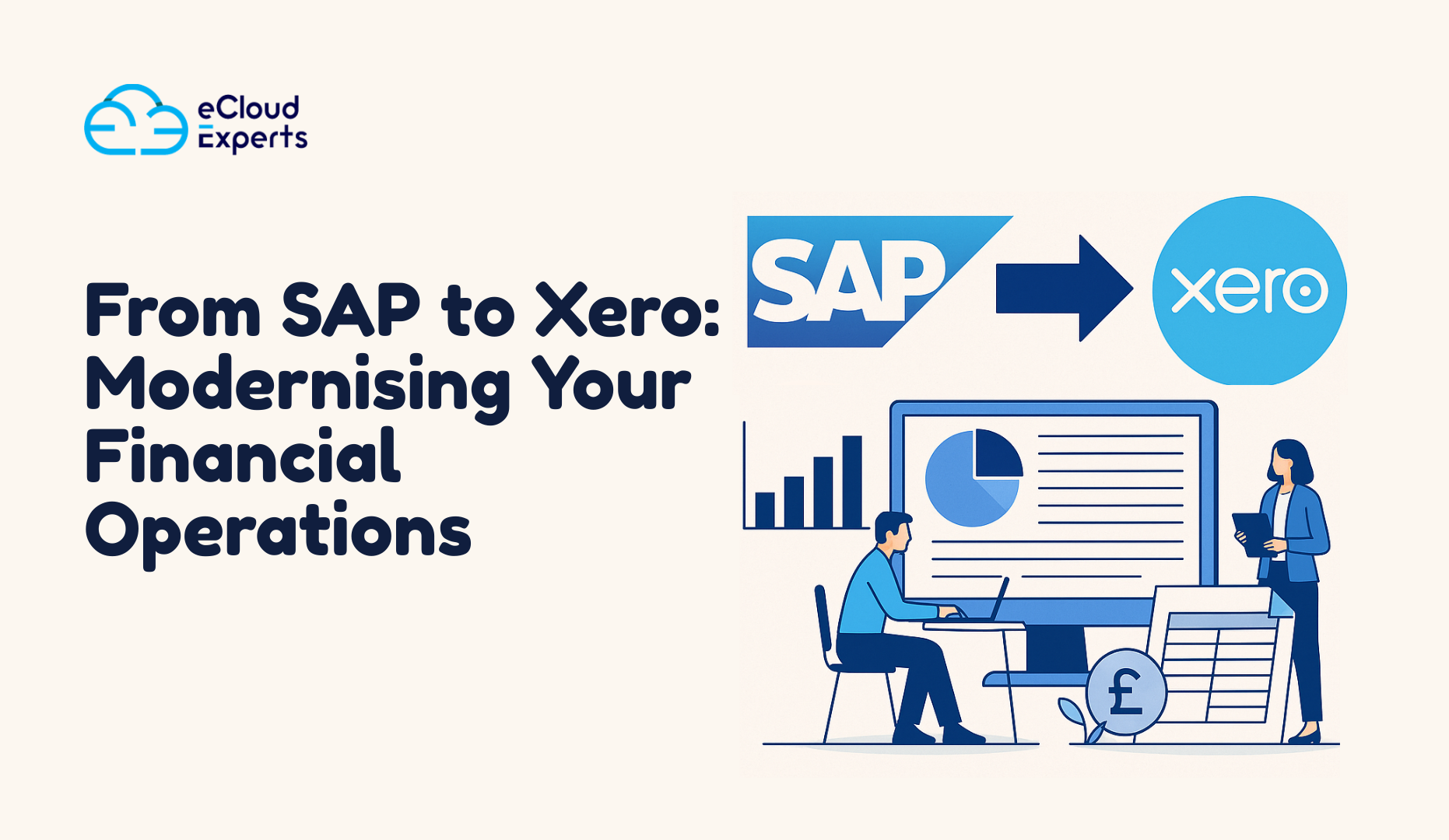 From SAP to Xero Modernising Your Financial Operations