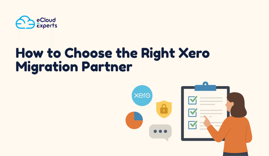 How to Choose the Right Xero Migration Partner