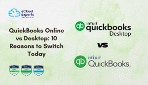 QuickBooks Online vs Desktop: 10 Reasons to Switch Today