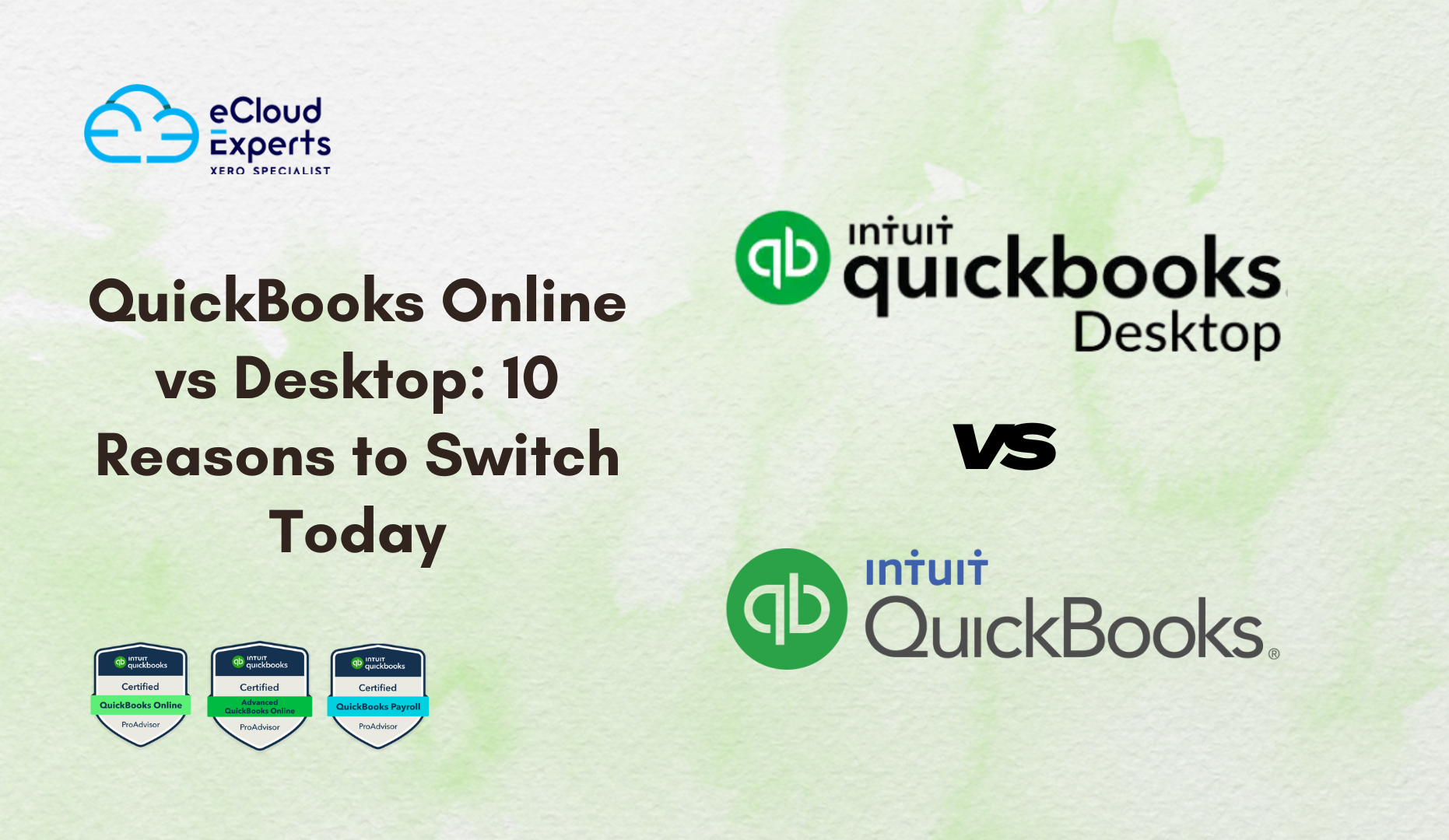 QuickBooks Online vs Desktop: 10 Reasons to Switch Today