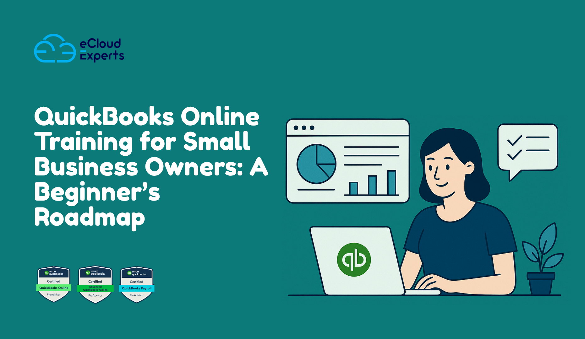 QuickBooks Online Training for Small Business Owners: A Beginner’s Roadmap