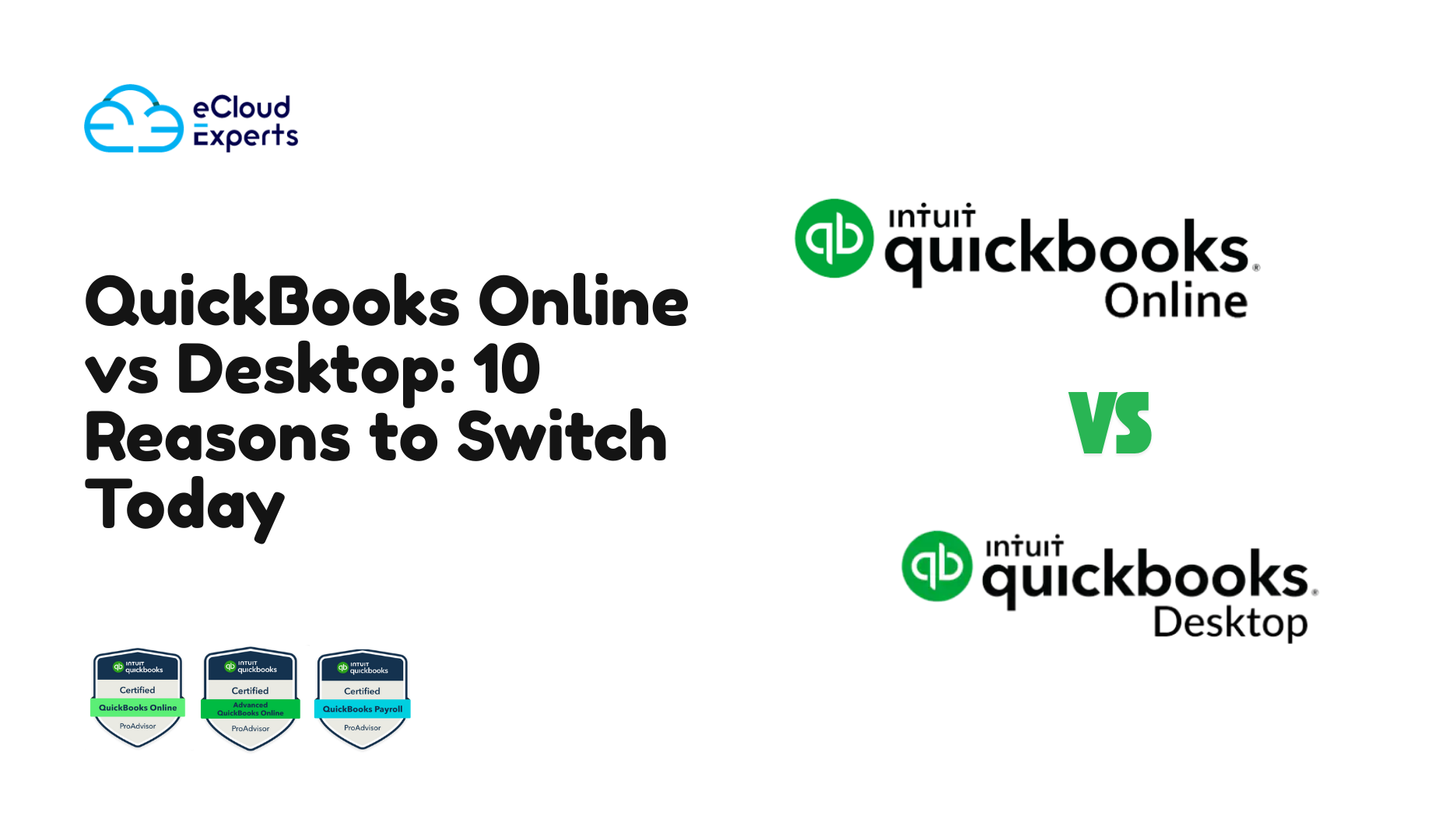 QuickBooks Online vs Desktop: 10 Reasons to Switch Today
