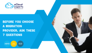 Before You Choose a Migration Provider, Ask These 7 Questions