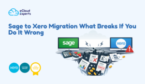 Sage to Xero Migration What Breaks If You Do It Wrong