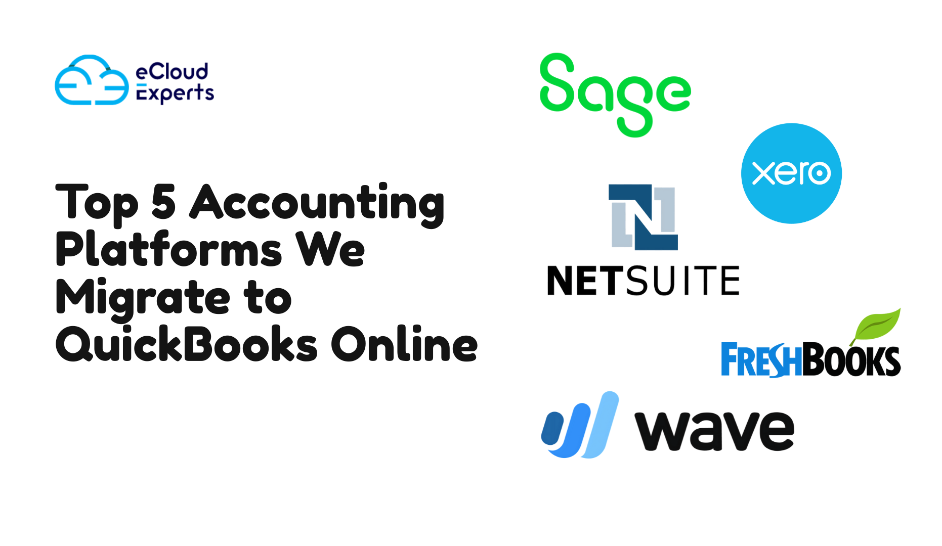Top 5 Accounting Platforms We Migrate to QuickBooks Online