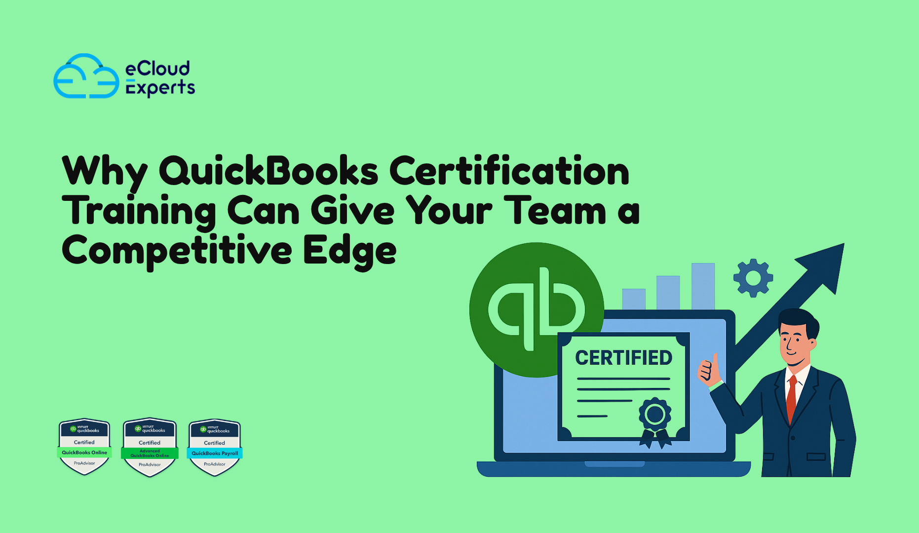Why QuickBooks Certification Training Can Give Your Team a Competitive Edge