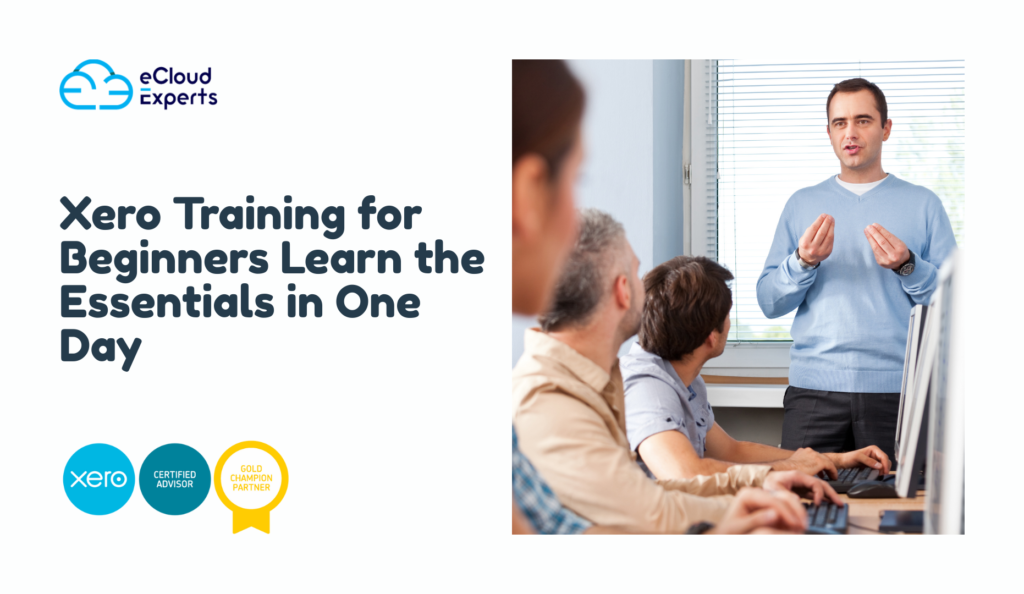 Xero Training for Beginners Learn the Essentials in One Day
